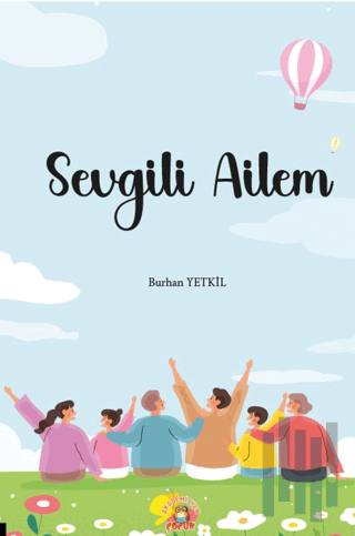 Sevgili Ailem | Kitap Ambarı