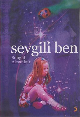 Sevgili Ben | Kitap Ambarı