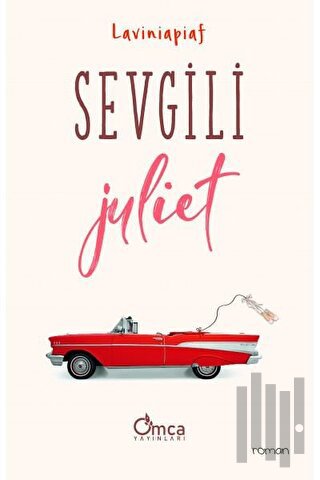 Sevgili Juliet | Kitap Ambarı