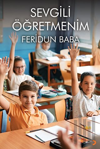 Sevgili Öğretmenim | Kitap Ambarı