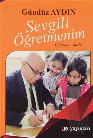 Sevgili Öğretmenim | Kitap Ambarı