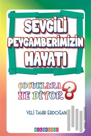 Sevgili Peygamberimizin Hayatı | Kitap Ambarı