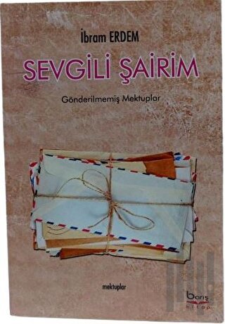 Sevgili Şairim - Mektuplar | Kitap Ambarı