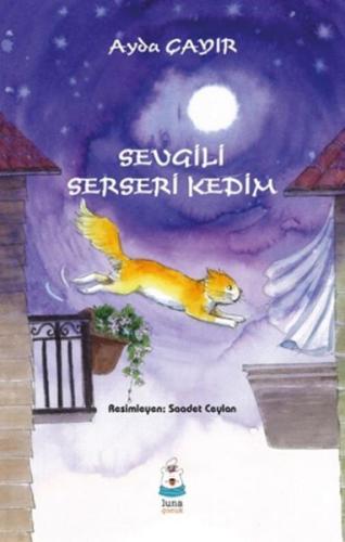 Sevgili Serseri Kedim | Kitap Ambarı