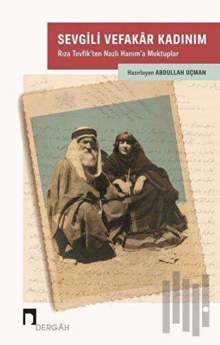 Sevgili Vefakar Kadınım | Kitap Ambarı