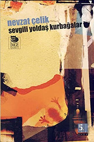 Sevgili Yoldaş Kurbağalar | Kitap Ambarı