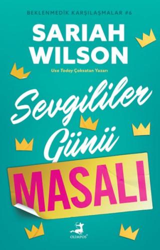 Sevgililer Günü Masalı - Beklenmedik Karşılaşmalar 6  | Kitap Ambarı