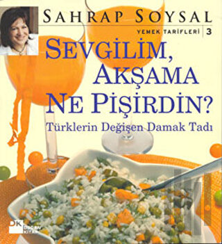 Sevgilim, Akşama Ne Pişirdin? | Kitap Ambarı