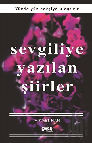 Sevgiliye Yazılan Şiirler | Kitap Ambarı