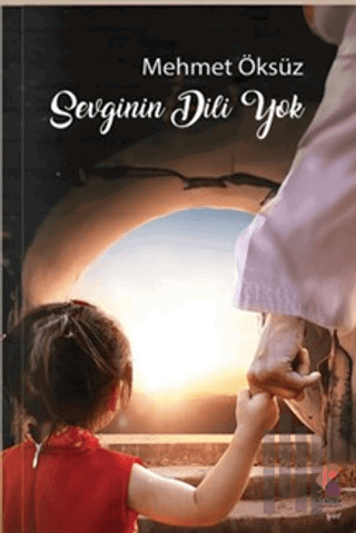 Sevginin Dili Yok | Kitap Ambarı