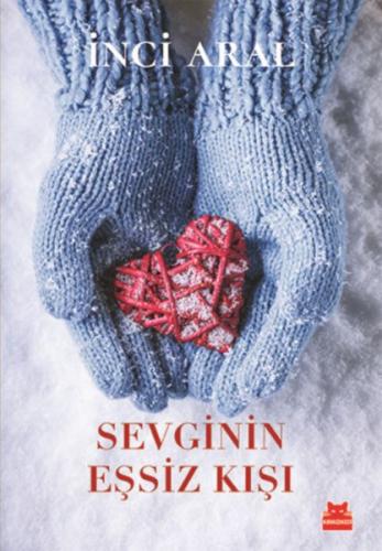 Sevginin Eşsiz Kışı | Kitap Ambarı