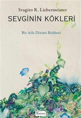 Sevginin Kökleri | Kitap Ambarı