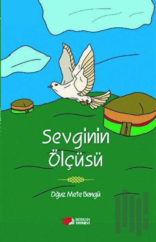 Sevginin Ölçüsü | Kitap Ambarı