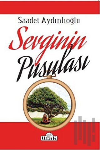 Sevginin Pusulası | Kitap Ambarı