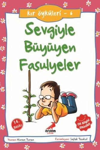 Sevgiyle Büyüyen Fasulyeler - Kır Öyküleri | Kitap Ambarı