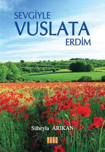 Sevgiyle Vuslata Erdim | Kitap Ambarı