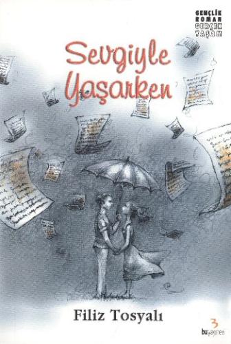 Sevgiyle Yaşarken | Kitap Ambarı