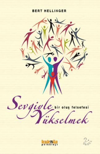 Sevgiyle Yükselmek | Kitap Ambarı