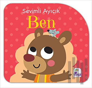 Sevimli Ayıcık Ben | Kitap Ambarı