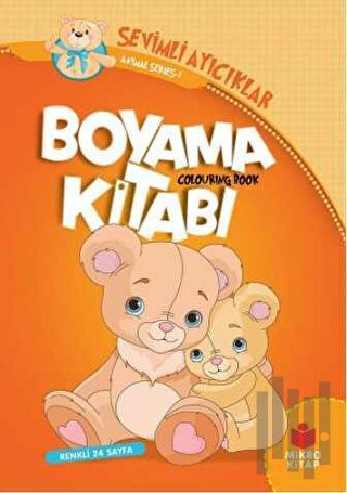 Sevimli Ayıcıklar Boyama Kitabı | Kitap Ambarı