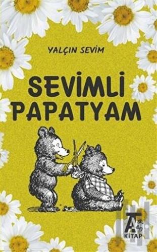 Sevimli Papatyam | Kitap Ambarı