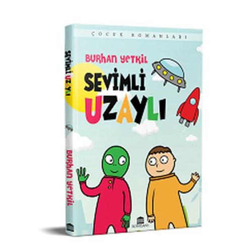 Sevimli Uzaylı | Kitap Ambarı