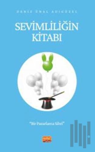 Sevimliliğin Kitabı - Bir Pazarlama Sihri | Kitap Ambarı