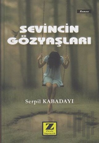 Sevincin Gözyaşları | Kitap Ambarı