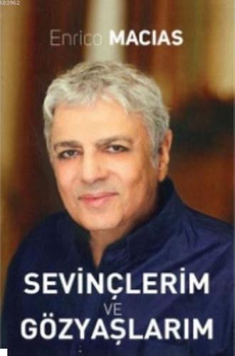 Sevinçlerim ve Gözyaşlarım | Kitap Ambarı