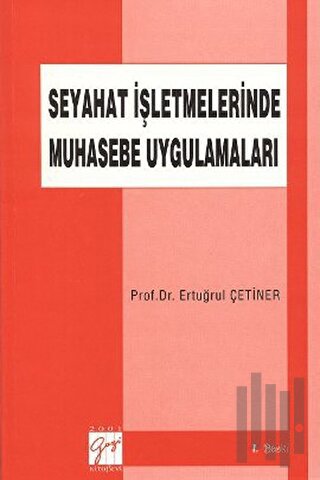 Seyahat İşletmelerinde Muhasebe Uygulamaları | Kitap Ambarı