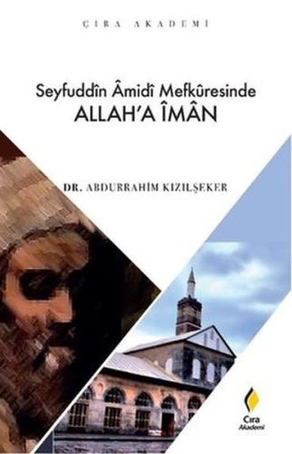 Seyfuddin Amidi Mefkuresinde Allah’a İman | Kitap Ambarı