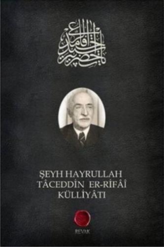 Şeyh Hayrullah Taceddin er-Rifai Külliyatı | Kitap Ambarı