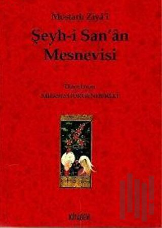 Şeyh-i San'an Mesnevisi | Kitap Ambarı