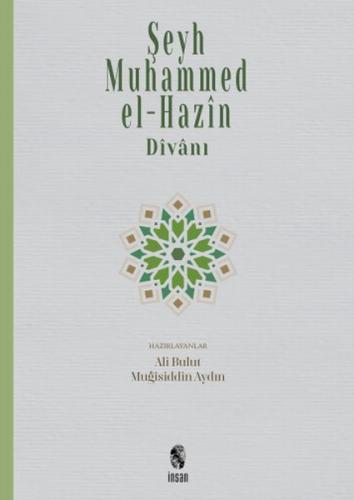 Şeyh Muhammed el-Hazin Divanı (Ciltli) | Kitap Ambarı