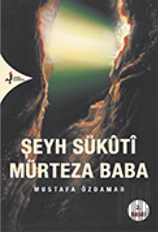 Şeyh Sükuti Mürteza Baba | Kitap Ambarı