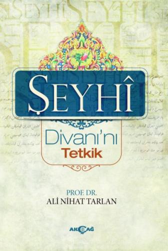 Şeyhi Divanı’nı Tetkik | Kitap Ambarı