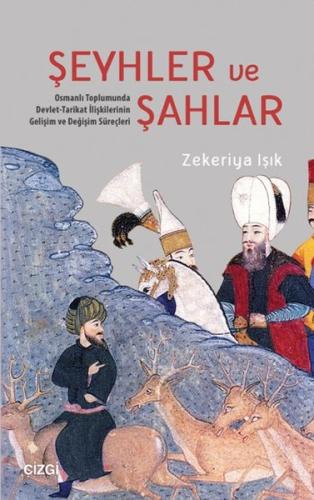 Şeyhler ve Şahlar | Kitap Ambarı