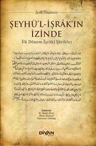 Şeyhü'l-İşrak'ın İzinde | Kitap Ambarı