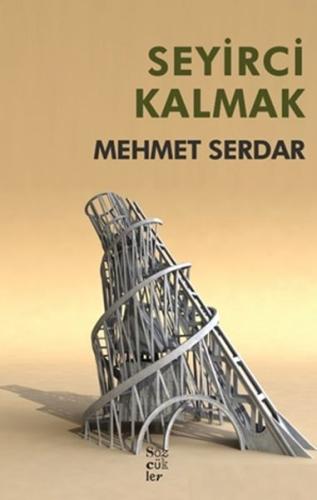 Seyirci Kalmak | Kitap Ambarı