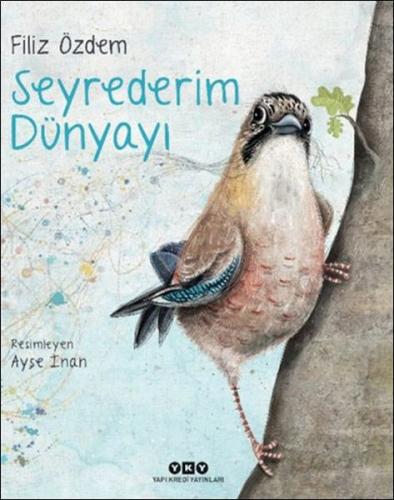 Seyrederim Dünyayı | Kitap Ambarı