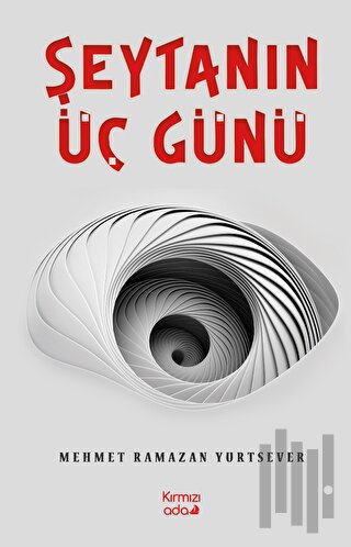 Şeytanın Üç Günü | Kitap Ambarı