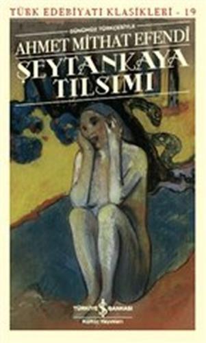 Şeytankaya Tılsımı (Günümüz Türkçesiyle) | Kitap Ambarı