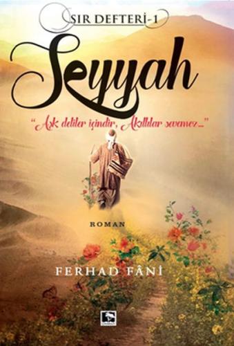 Seyyah - Sır Defteri 1 | Kitap Ambarı