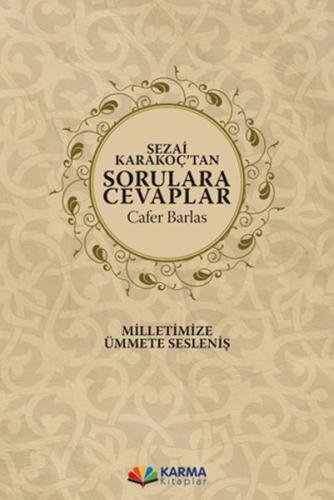 Sezai Karakoç’tan Sorulara Cevaplar | Kitap Ambarı