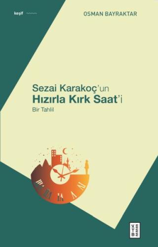 Sezai Karakoç’un Hızırla Kırk Saat’i | Kitap Ambarı