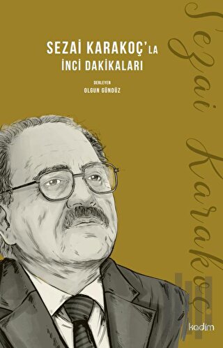 Sezai Karakoç'la İnci Dakikaları | Kitap Ambarı