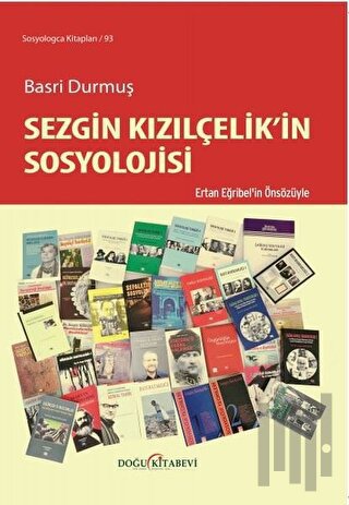 Sezgin Kızılçelik’in Sosyolojisi | Kitap Ambarı