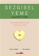 Sezgisel Yeme Uygulama Kitabı | Kitap Ambarı