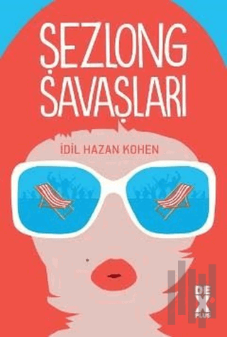 Şezlong Savaşları | Kitap Ambarı