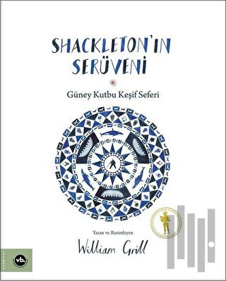 Shackleton'ın Serüveni - Güney Kutbu Keşif Seferi | Kitap Ambarı